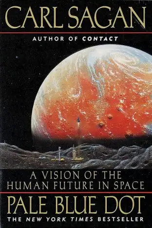 Book Cover: Pale Blue Dot: Vision of the Human Future in Space by Carl Sagan